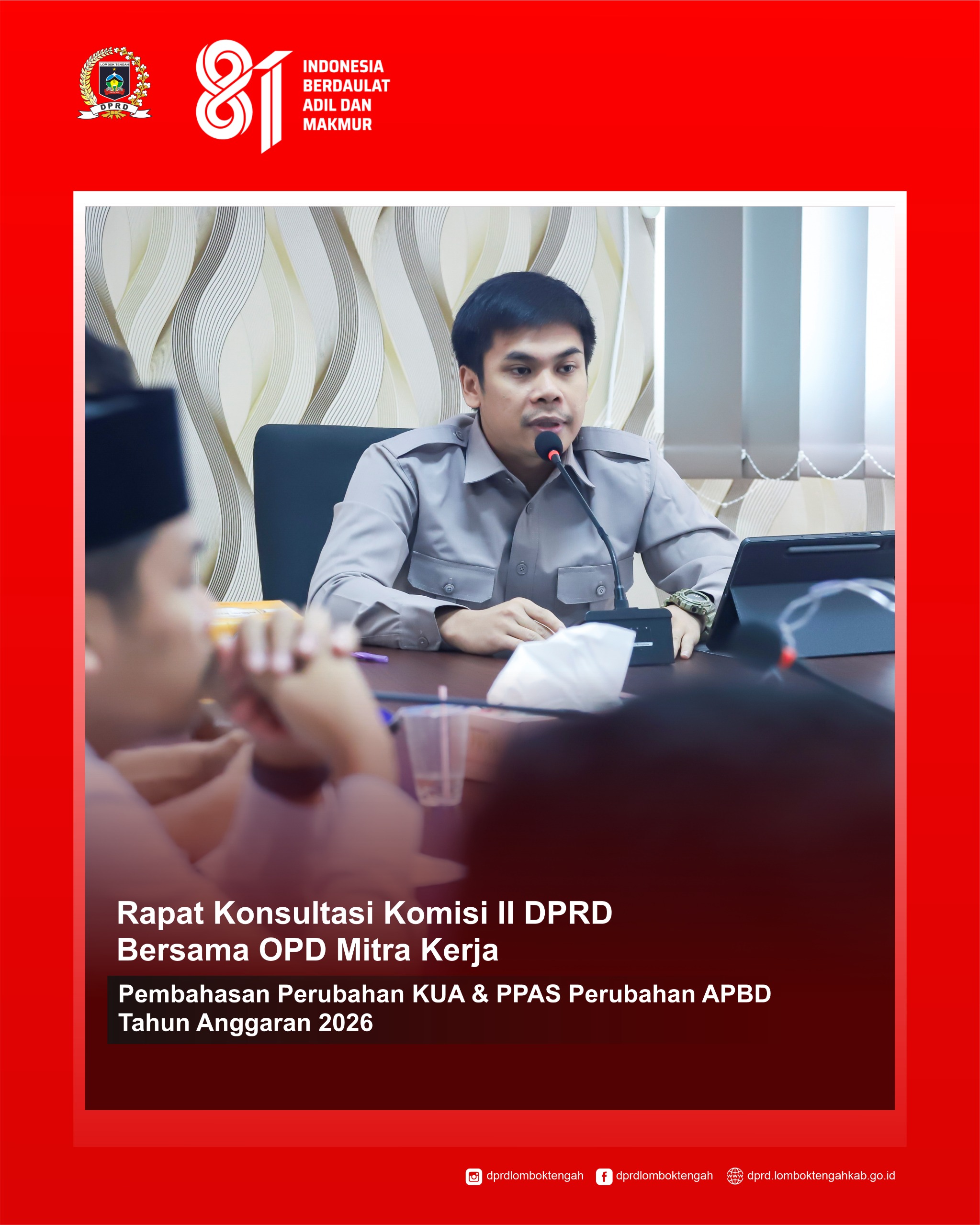 Komisi II DPRD Lombok Tengah Gelar Rapat Konsultasi Bersama Mitra Kerja OPD Bahas Perubahan KUA dan PPAS APBD 2026